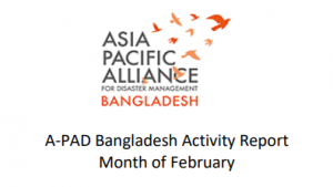 Read more about the article A-PAD Bangladesh Activity Report<br>Month of February